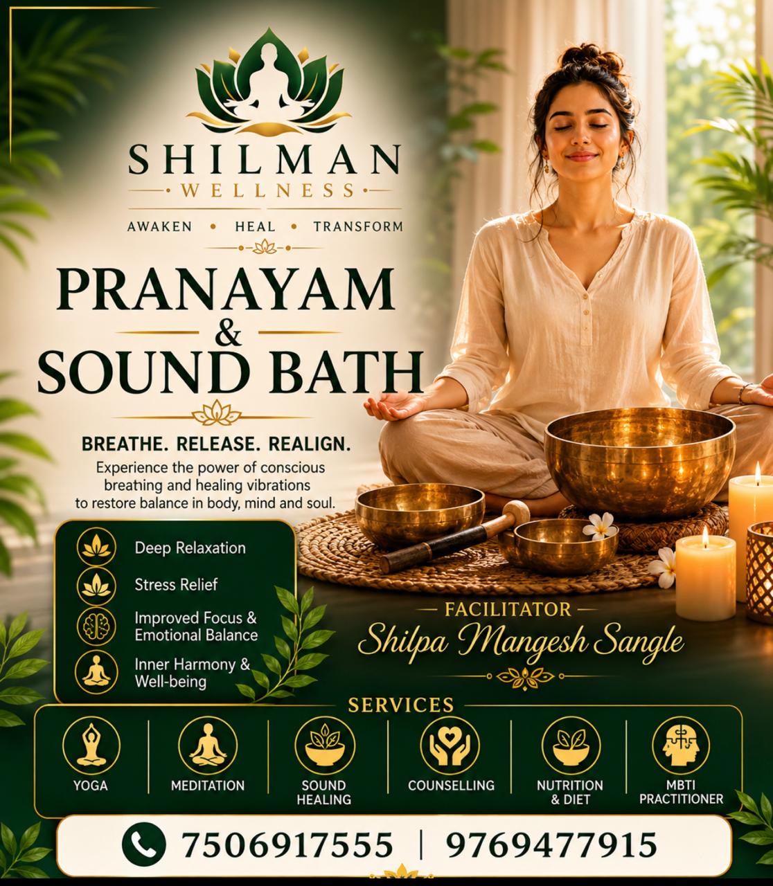Pranayam & Sound Bath facilitated by Shilpa Mangesh Sangle